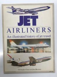 洋書　JET Airliners: An illustrated history of jet travel　ジェット旅客機: 図版で見るジェット旅客機の黎明期から1970年代までの歴史