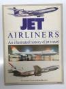 洋書　JET Airliners: An illustrated history of jet travel　ジェット旅客機: 図版で見るジェット旅客機の黎明期から1970年代までの歴史