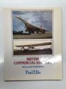 洋書　British Commercial Aircraft: Sixty Years in Pictures　写真で見るイギリス民間航空機60年の歩み 1920年ごろから1980年ごろまで