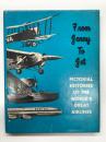 洋書　From Jenny to Jet: Pictorial Histories of the World’s Great Airlines　カーチス JN‑4 ジェニーからジェット機へ: 写真で見る世界の主要航空会社と旅客機の歩み