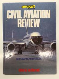洋書　Aircraft Illustrated Civil Aviation Review: Second Year of Issue　エアクラフトイラストレイテッド増刊: 世界の民間機 第2版