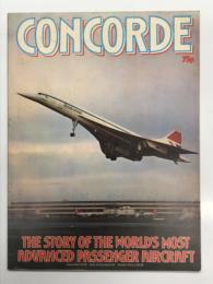 洋書　CONCORDE: The Story of the World's Most Advanced Passenger Aircraft　コンコルド: 世界で最も進んだ旅客機の物語