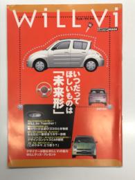 WiLL Vi  ウィル・ヴイアイ いつだってほしいものは「未来形」
