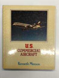洋書　U. S. Commercial Aircraft　アメリカ合衆国民間航空機総覧