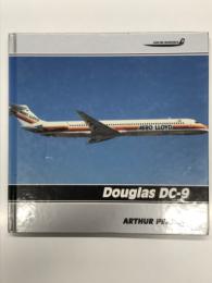 洋書　Airline Marking 9: Douglas DC-9　エアラインマーキングシリーズ 9: 世界の航空会社のダグラス DC-9のマーキング
