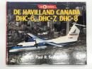洋書　Air Portfolios No.6: De Havilland Canada DHC-6, DHC-7, DHC-8　エアポートフォリオシリーズ No.6: 世界の航空会社のデ・ハビランド・カナダ DHC‑6、DHC‑7、DHC‑8のカラーリング