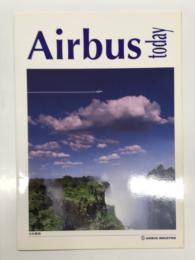パンフレット　Airbus today 日本語版　エアバスの誕生、そしてこれから