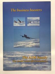 リーフレット　The business boosters: The A330 Family－The world's most efficent jetliners　A330ファミリー: 世界で最も効率的な旅客機