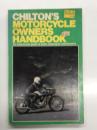 洋書　Chilton's Motorcycle Owners Handbook: An easy-to-use guide to basic motorcycle maintenance　チルトンのモーターサイクル・オーナーズハンドブック: やさしく使える基本整備ガイド