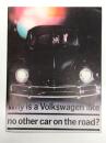 自動車カタログ　Why is a Volkswagen like no other car on the road？　フォルクスワーゲンは他の車と何が違うのか？