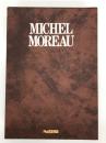 Michel Moreau　ミッシェル・モロー写真集