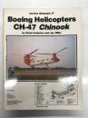 洋書 Aerofa Minigraph 27: Boeing Helicopter CH-47 Chinook　エアロファックス ミニグラフ 第27巻: ボーイング CH-47 チヌーク　のすべて