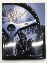Mille Miglia！ ミッレミリア！　カーグラフィック