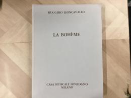 オペラ楽譜 LA BOHEME ラ・ボエーム  
RUGGERO LEONCAVALLO ルッジェーロ・レオンカヴァッロ