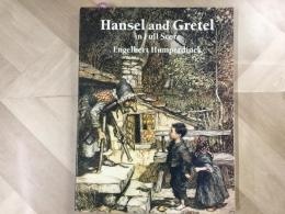 オペラ楽譜 Hansel  and Gretel in Full Score  
ヘンゼルとグレーテル 
Engelbert  Humperdinck  エンゲルベルト・フンパーディンク