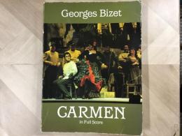 オペラ楽譜 CARMEN  in Full Score  カルメン
Georges Bizet ジョージ・ビゼー