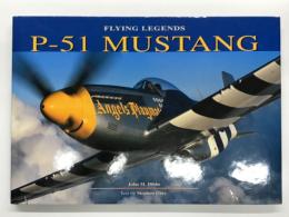 洋書　Flying Legends: P-51 Mustang