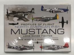 洋書　Profiles of Flight: North American P-51 Mustang: Long-range Fighter
