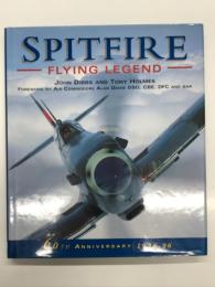 洋書　Spitfire: Flying Legend: 60th Anniversary 1936-1996