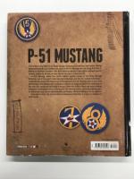 洋書　P-51 Mustang: Seventy-five Years of America's Most Famous Warbird