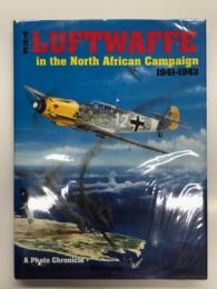 洋書　Schiffer Military History: The Luftwaffe in the North African Campaign 1941-1943