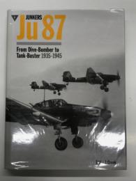 洋書　JUNKERS Ju87: From Dive-Bomber to Tank-Buster1935-1945