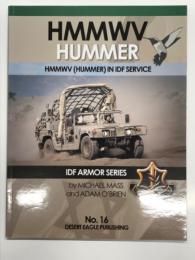 洋書　IN IDF SERVICE No.16: HMMWV (HUMMER) in Israel Defense Force Service