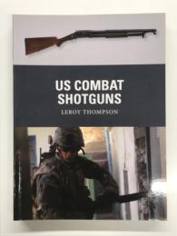 洋書　US Combat Shotguns (Weapon Book 29)
