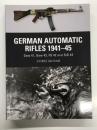 洋書　German Automatic Rifles 1941–45: Gew 41, Gew 43, FG 42 and StG 44 (Weapon Book 24)