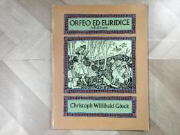 オペラ楽譜  ORFEO ED EURIDICE  in  Full Score 
オルフェオとエウリディーチェ
Christoph Willibald Gluck クリストフ・ヴィリバルト・グルック