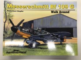 洋書　Messerschmitt Bf 109 G Walk Around