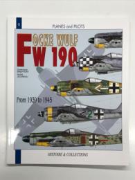 洋書　Planes and Pilots 9: Focke Wulf FW 190. From 1940 to 1945