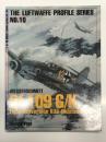 洋書　Luftwaffe Profile Series No.10: Messerschmitt Bf 109 G/K – Field Conversion Kits (Rüstsätze)