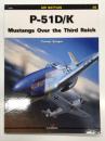洋書　Air Battles No.5: P-51 D/K. Mustangs Over the Third Reich