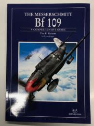洋書　MDF Modellers Datafile 30: A comprehensive Guide: The Messerschmitt Bf 109 'F to K' Versions