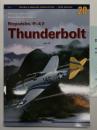 洋書　Monographs 20: Republic P-47 Thunderbolt Vol. Ⅱ