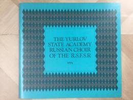 THE YURLOV STATE ACADEMY RUSSIAN CHOIR OF THE R.S.F.S.R 1975 ロシア=ソビエト音楽祭
