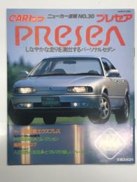 ゴールドカートップ: ニューカー速報: No.30: プレセア