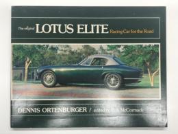 洋書　The Original Lotus Elite: Racing Car for the Road