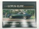 洋書　The Original Lotus Elite: Racing Car for the Road