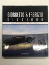 洋書　GIORGETTO AND FABRIZIO GIUGIARO: Masterpieces of Style