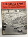 洋書　The Cruel Sport: The drama of Grand Prix auto racing - with a superb collection of 165 photographs taken by the author