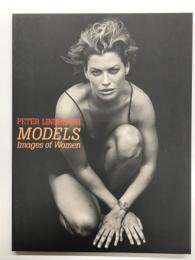 図録　ピーター・リンドバーグ写真展 MODELS Images of Women