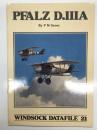 洋書　Windsock Datafile 21: Pfalz D.IIIA