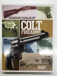 洋書　Standard Catalog of Colt Firearms: 2nd Edition　コルト完全カタログ 第2版