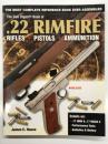洋書　The Gun Digest Book of .22 Rimfire: Rifles, Pistols, Ammunition　ガン・ダイジェストブック .22口径リムファイア銃大全 ライフル・ピストル・弾薬のすべて