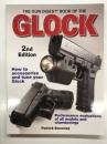 洋書　The Gun Digest Book of the Glock: 2nd Edition　ガン・ダイジェストブック グロック完全ガイド 第2版