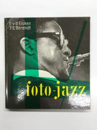 洋書　Foto-jazz: Ed van Der Elsken　エド・ファン・デル・エルスケン写真集 フォト・ジャズ ドイツ語版