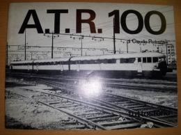 鉄道カタログ　Ａ.Ｔ.Ｒ.１００