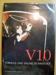 洋書　V10: Formula One Engine Technology